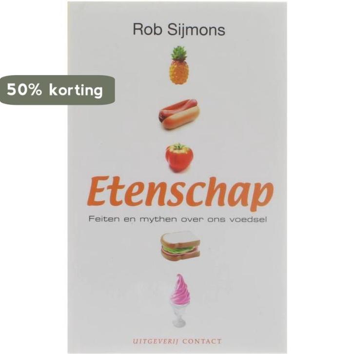 Etenschap 9789025464714 R. Sijmons, Boeken, Kookboeken, Zo goed als nieuw, Verzenden