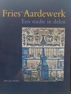 Fries aardewerk 9789074310970, Boeken, Pieter Jan Tichelaar, Zo goed als nieuw, Verzenden