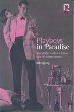 Playboys in Paradise 9781859734537 Bill Osgerby, Verzenden, Bill Osgerby