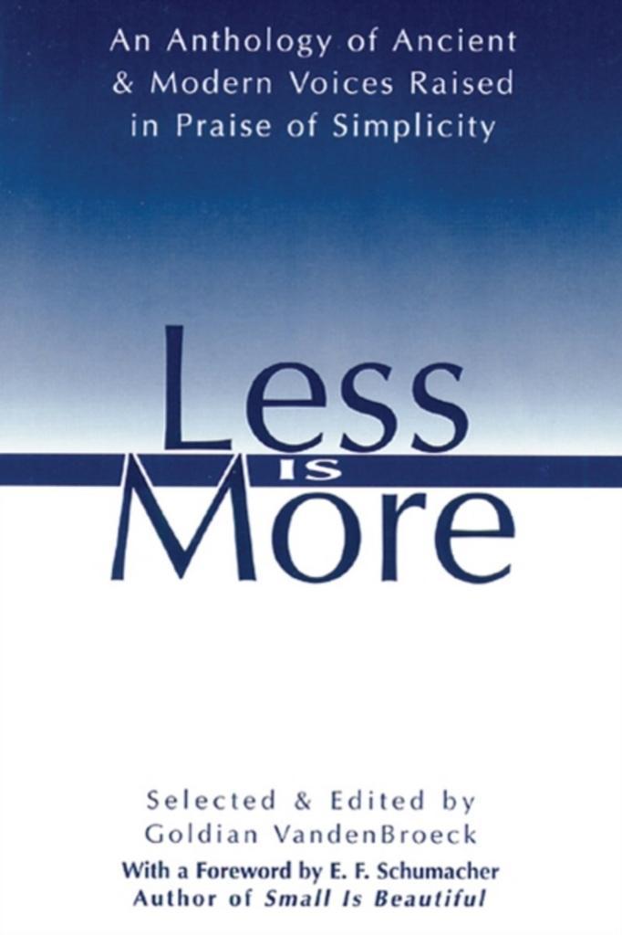 Less Is More 9780892815548 Goldian Vandenbroeck, Boeken, Taal | Engels, Gelezen, Verzenden