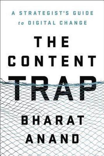 The Content Trap 9780812995381 Bharat Anand, Verzenden, Bharat Anand