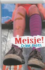 Meisje 9789059325647 Frank Pollet, Boeken, Verzenden, Gelezen, Frank Pollet