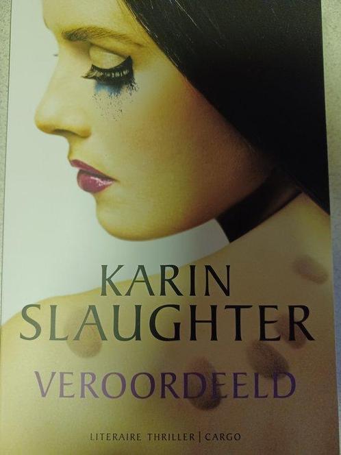 Veroordeeld - Karin Slaughter 9789403131603, Livres, Thrillers, Envoi