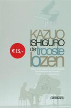 De troostelozen / Eldorado 9789047100270 Kazuo Ishiguro, Verzenden, Kazuo Ishiguro