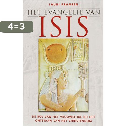 Het evangelie van Isis 9789020201147 L. Fransen, Boeken, Esoterie en Spiritualiteit, Zo goed als nieuw, Verzenden