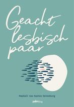 Geacht lesbisch paar 9789493245433, Boeken, Verzenden, Gelezen, Mashall van Basten Batenburg