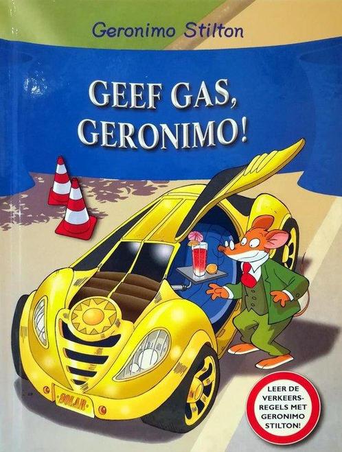 Geronimo Stilton - Geef gas, Geronimo! 9789085924074, Boeken, Overige Boeken, Gelezen, Verzenden