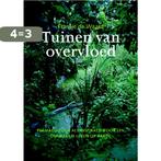 Tuinen van overvloed 9789062245086 Fransje de Waard, Verzenden, Zo goed als nieuw, Fransje de Waard