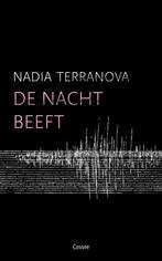 De nacht beeft 9789464521344 Nadia Terranova, Boeken, Verzenden, Zo goed als nieuw, Nadia Terranova