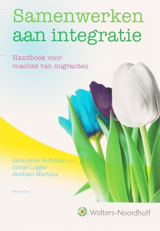 Samenwerken aan integratie 9789001700157 Rothfusz, Boeken, Politiek en Maatschappij, Gelezen, Verzenden