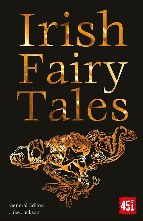 Irish Fairy Tales 9781839642234 Jake Jackson, Boeken, Overige Boeken, Zo goed als nieuw, Verzenden