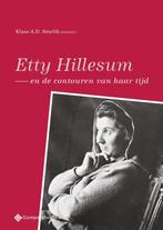 Etty Hillesum en de contouren van haar tijd 9789463710893, Verzenden, Zo goed als nieuw, Klaas A.D. Smelik