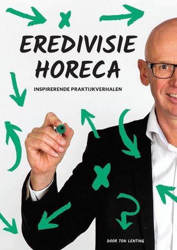 EREDIVISIE HORECA 9789082318609 Ton Lenting, Verzenden, Ton Lenting