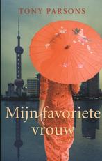 Mijn favoriete vrouw / Rainbow Zilver 9789041763556, Boeken, Romans, Verzenden, Gelezen, Tony Parsons