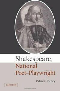 Shakespeare, National Poet-Playwright. Cheney, Patrick, Livres, Livres Autre, Envoi