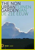 The non urban garden 9789072603371, Boeken, Gelezen, Peter Sonderen, Joop Hoogeveen, Marlies van Hak, Verzenden