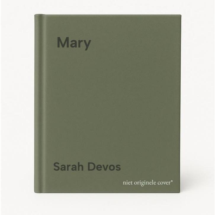 Mary 9789002283987 Sarah Devos, Boeken, Kinderboeken | Jeugd | 10 tot 12 jaar, Zo goed als nieuw, Verzenden