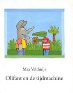 Olifant en de tijdmachine 9789074336345 Max Velthuijs, Livres, Verzenden, Max Velthuijs