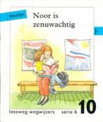 Leeslijn versie 1 wegwijzers serie 6 deel 10 Noor is zenuwac, Boeken, Verzenden, Nieuw