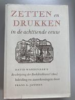 Zetten en drukken in de achttiende eeuw 9789070024239, Boeken, Techniek, Verzenden, Zo goed als nieuw, Wardenaar