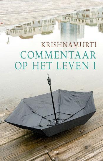 Commentaar op het leven / I 9789062711116 Jiddu Krishnamurti, Boeken, Filosofie, Gelezen, Verzenden