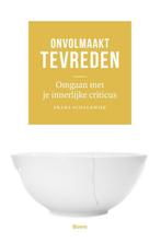 Onvolmaakt tevreden 9789058755629 Frans Schalkwijk, Boeken, Verzenden, Zo goed als nieuw, Frans Schalkwijk