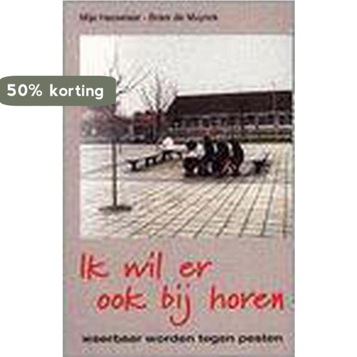 Ik wil er ook bij horen 9789033113598 M. Hasselaar, Livres, Livres d'étude & Cours, Envoi