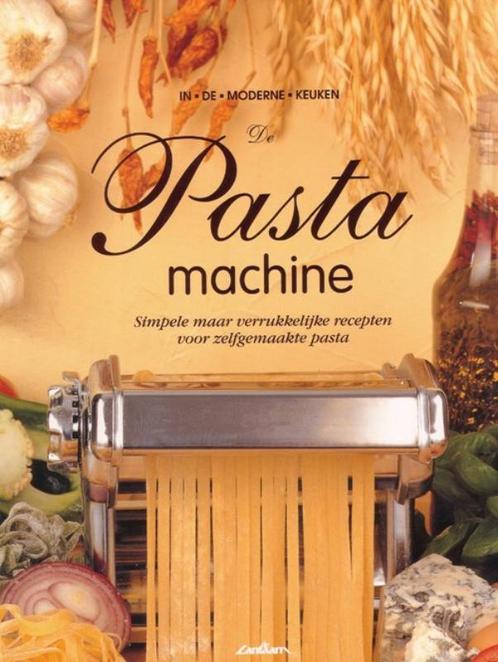 In De Moderne Keuken Pastamachine 9789054260035, Boeken, Kookboeken, Gelezen, Verzenden