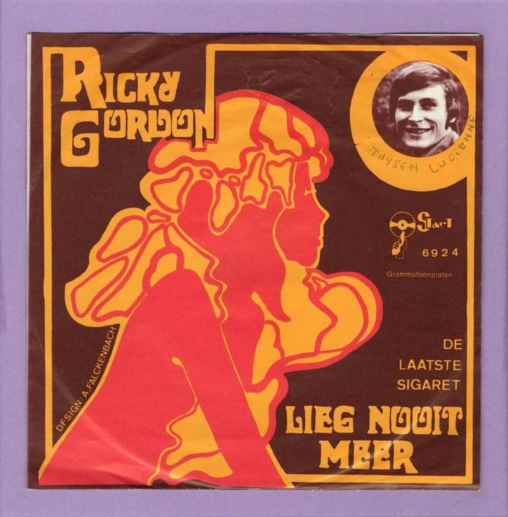 Ricky Gordon – Lieg Nooit Meer / De Laatste Sigaret (1-7-Vi, CD & DVD, Vinyles Singles, Enlèvement ou Envoi