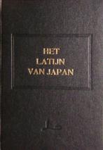 Het Latijn van Japan 9789076982144 D. van Wissen, Boeken, Verzenden, Zo goed als nieuw, D. van Wissen