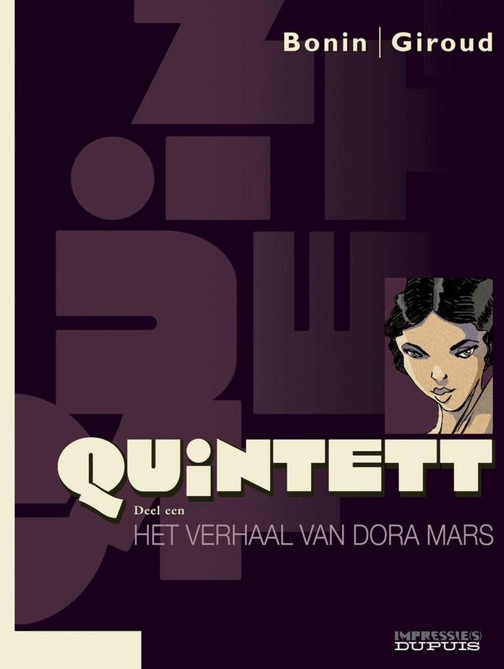 Het verhaal van Dora Mars, deel 1/5 9789031427093 Bonin C., Boeken, Stripverhalen, Gelezen, Verzenden