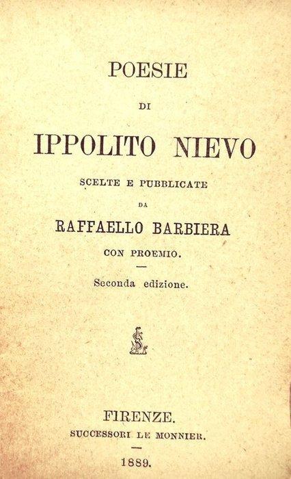Alighieri Dante, Ippolito Nievo - Lotto di Opere di Grandi, Antiek en Kunst, Antiek | Boeken en Manuscripten
