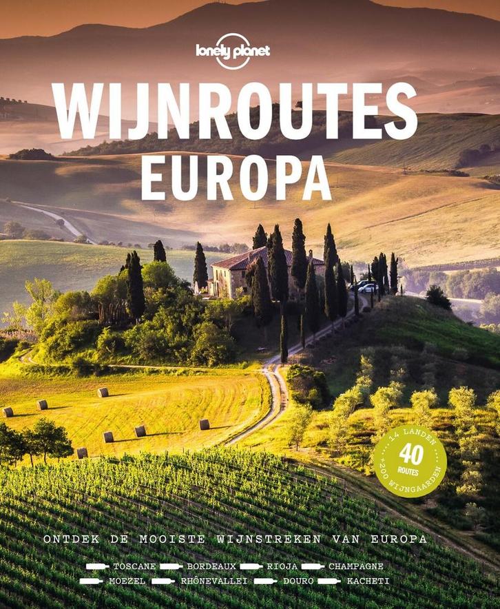 Wijnroutes Europa / Lonely Planet 9789043928571, Boeken, Reisgidsen, Zo goed als nieuw, Verzenden
