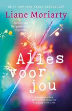 Alles voor jou 9789400511231 Liane Moriarty, Verzenden, Liane Moriarty