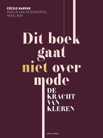 Dit boek gaat niet over mode 9789045032214 Merel Bem, Verzenden, Gelezen, Merel Bem