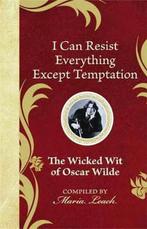 I Can Resist Everything Except Temptation 9781843175193, Maria Leach, Oscar Wilde, Verzenden