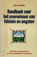 Handboek voor het overwinnen van fobieën en angsten, Nieuw, Nederlands, Verzenden