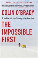 The Impossible First 9781982133115 Colin OBrady, Verzenden, Zo goed als nieuw, Colin O'Brady