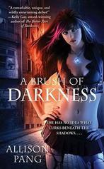 A Brush of Darkness 9781439198322, Livres, Allison Pang, Verzenden
