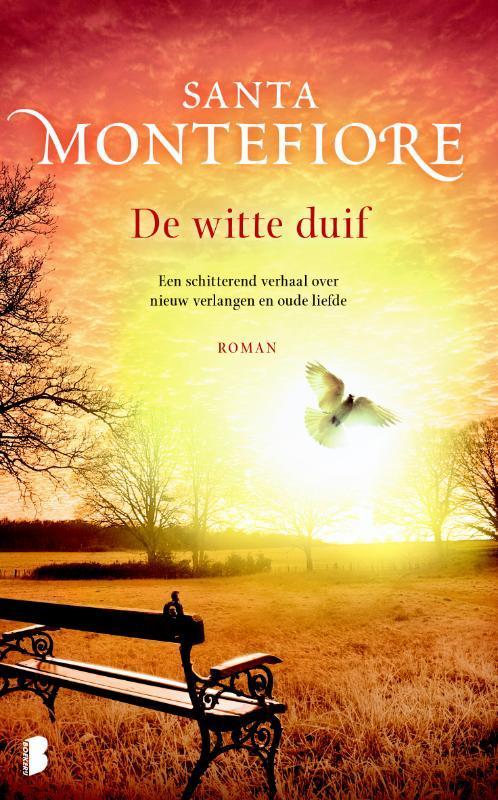 De witte duif 9789022570425 Santa Montefiore, Livres, Romans, Envoi