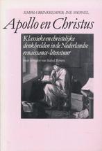 Apollo en Christus 9789060116302, Boeken, Simpha Brinkkemper, Ine Soepnel, Gelezen, Verzenden