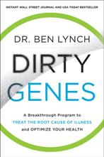 Dirty Genes A Breakthrough Program to Treat the Root Cause, Verzenden, Zo goed als nieuw, Dr. Ben Lynch