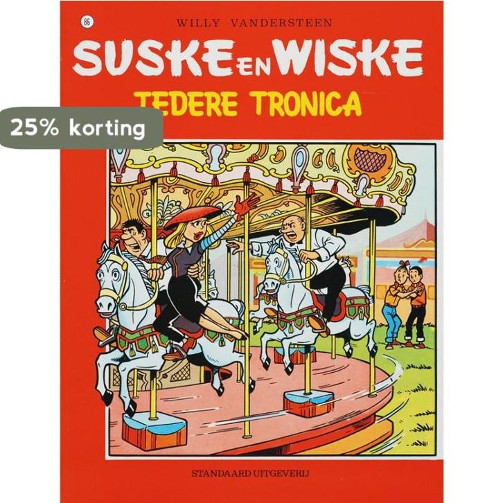 Tedere Tronica / Suske en Wiske / 86 9789002117848, Livres, BD, Envoi