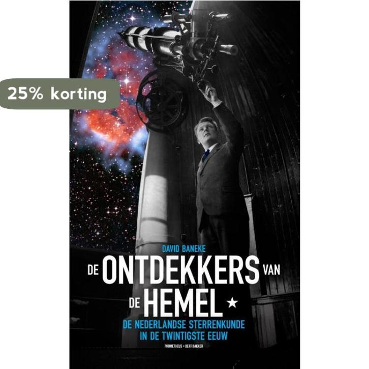 De ontdekkers van de hemel 9789035136885 David Baneke, Livres, Science, Envoi