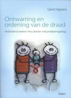 Ontwarring en ordening van de draad 9789044135701, Livres, Livres d'étude & Cours, Gerrit Vignero, Verzenden