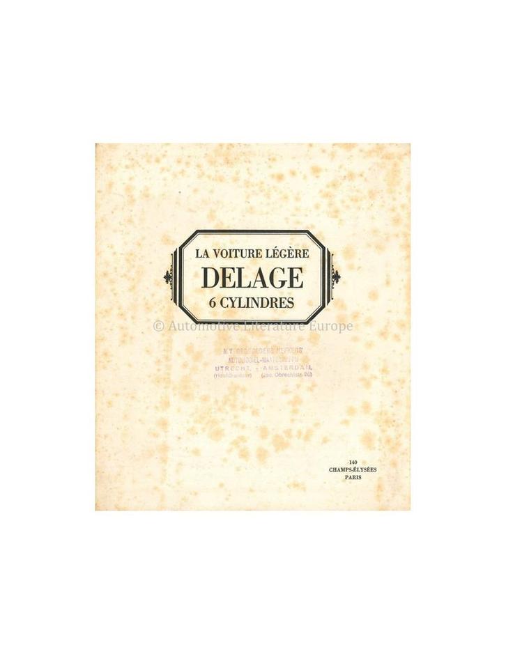 1928 DELAGE DM 6 CYLINDER BROCHURE FRANS, Verzamelen, Automerken, Motoren en Formule 1, Ophalen of Verzenden