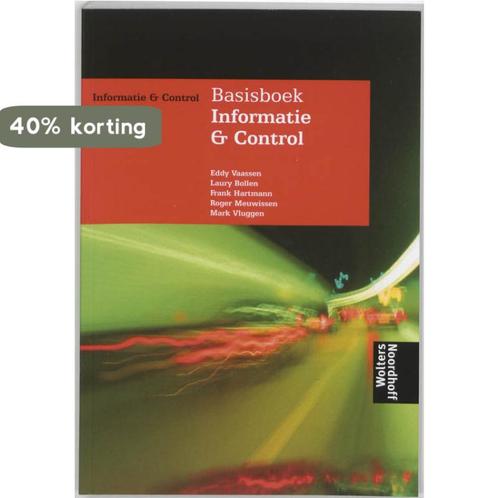 Basisboek Informatie En Control 9789001818357, Boeken, Economie, Management en Marketing, Gelezen, Verzenden