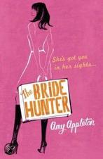 The Bride Hunter 9780752893167, Livres, Amy Appleton, Kate Harrison, Verzenden