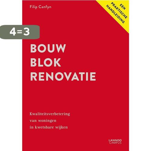 BOUWBLOKRENOVATIE 9789401405836 Filip Canfyn, Boeken, Wetenschap, Zo goed als nieuw, Verzenden