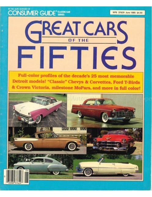 GREAT CARS OF THE FIFTIES (CONSUMER GUIDE), Livres, Autos | Livres